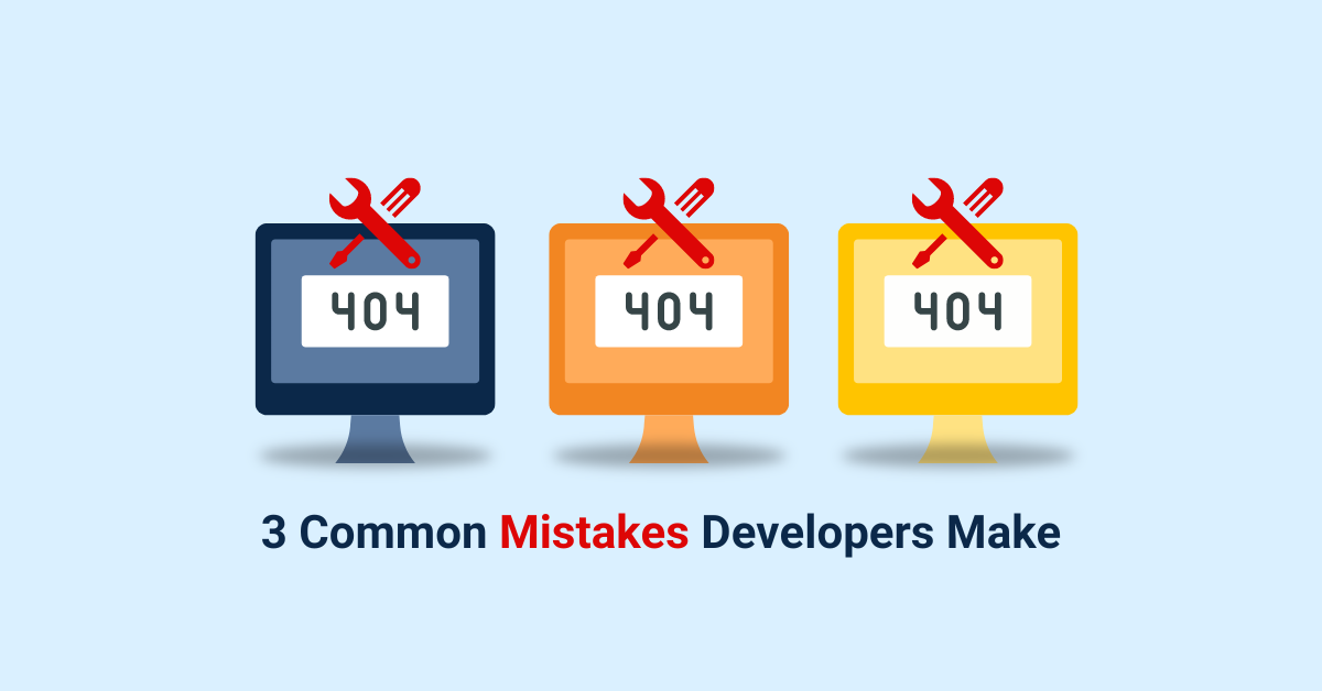 PreEmptive 3 common mistakes developers make