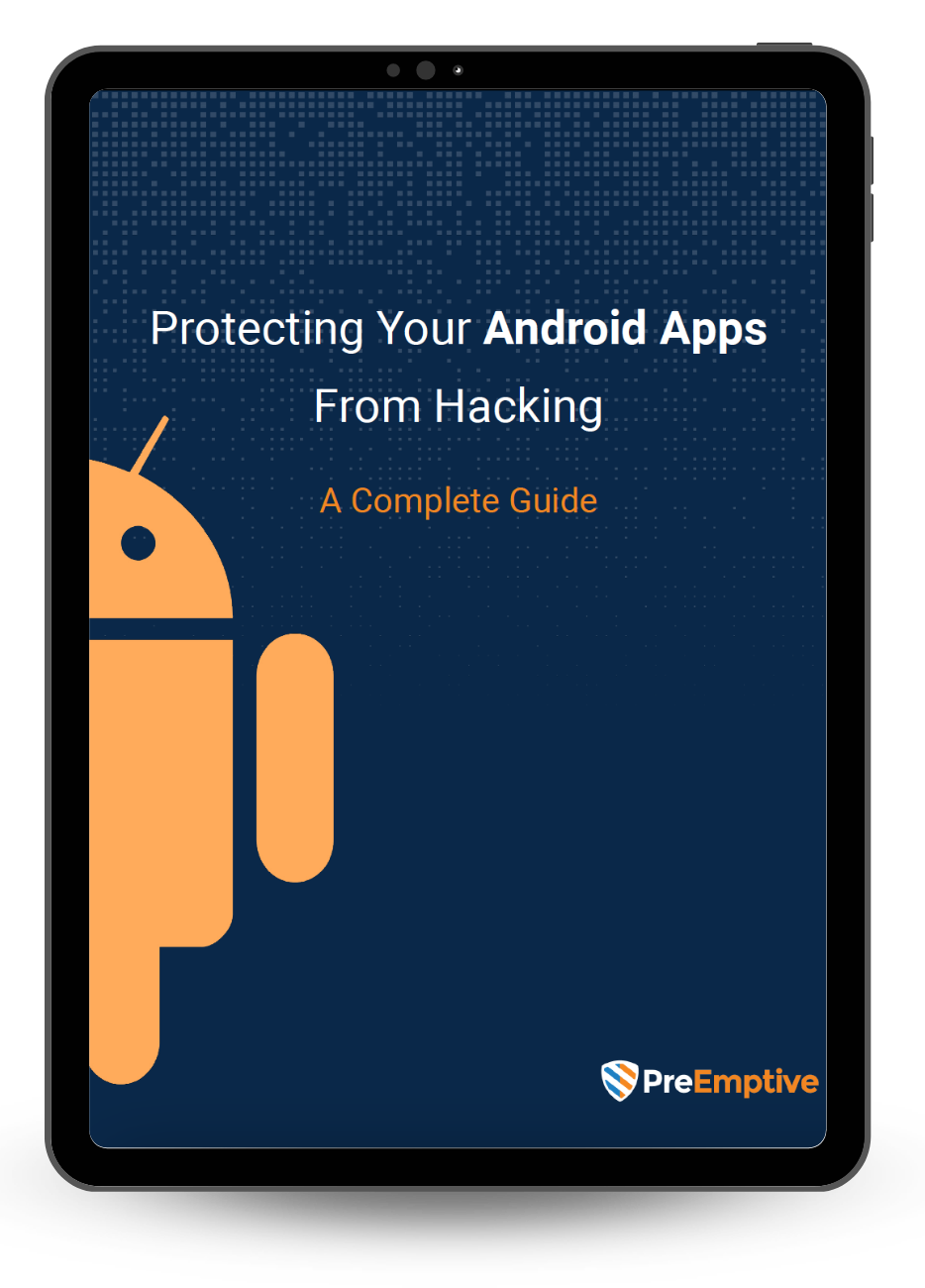 Protecting Your Android Apps From Hacking: A Complete Guide ebook