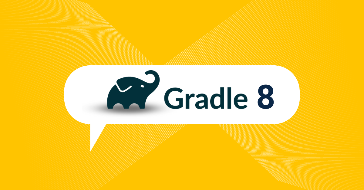 What's new in Gradle 8 featured image